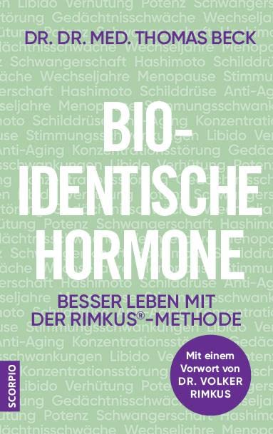 Buch Bio-identische Hormone Dr. Dr. Beck